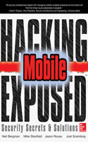 Hacking Exposed Mobile
