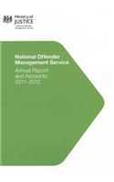 National Offender Management Service Annual Report and Accounts (Formerly Prison Service Annual Report and Accounts)