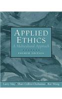 Applied Ethics: A Multicultural Approach