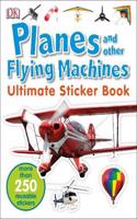 Planes and Other Flying Machines Ultimate Sticker Book