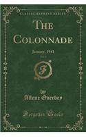 The Colonnade, Vol. 3: January, 1941 (Classic Reprint): January, 1941 (Classic Reprint)