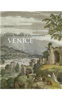 Green Worlds of Renaissance Venice