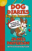 Dog Diaries: Big Top Bonanza