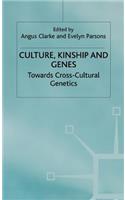 Culture, Kinship and Genes: Towards Cross-Cultural Genetics