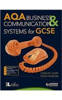AQA Business & Communication Systems for GCSE: (ABSG)