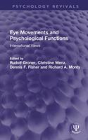 Eye Movements and Psychological Functions