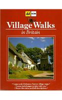 Village Walks in Britain: (0 AA Guides)