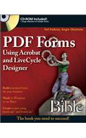 PDF Forms Using Acrobat and LiveCycle Designer Bible