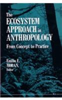 The Ecosystem Approach in Anthropology