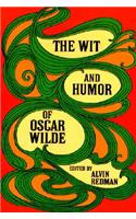 The Wit and Humour of Oscar Wilde