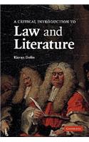 Critical Introduction to Law and Literature