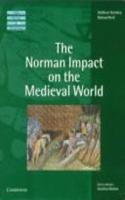 The Norman Impact on the Medieval World Teacher's book