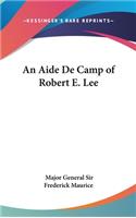 Aide De Camp of Robert E. Lee