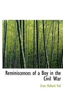 Reminiscences of a Boy in the Civil War