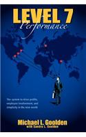 Level 7 Performance: The system to drive profits, employee involvement, and simplicity in the new world(English)