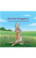 Kaci the Kangaroo
