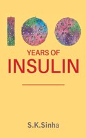 100 Years of Insulin