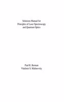 Principles of Laser Spectroscopy and Quantum Optics (Instructor's Manual - Solutions to Problems)