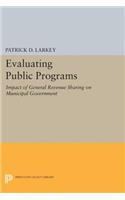 Evaluating Public Programs