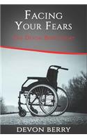 Facing Your Fears