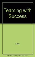Teaming with Success