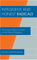 Intelligent and Honest Radicals