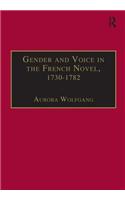 Gender and Voice in the French Novel, 1730–1782