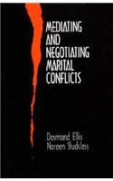 Mediating and Negotiating Marital Conflicts