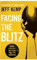 Facing the Blitz