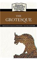 Bloom's Literary Themes: The Grotesque