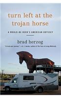 Turn Left At The Trojan Horse