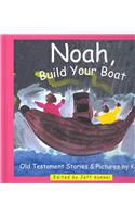 Noah Build Your Boat