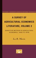 A Survey of Agricultural Economics Literature, Volume 2