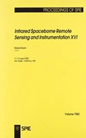 Infrared Spaceborne Remote Sensing and Instrumentation XVI