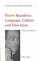 Pierre Bourdieu: Language, Culture, and Education: Theory Into Practice