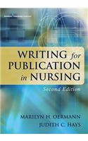 Writing for Publication in Nursing