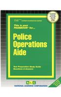 Police Operations Aide: Passbooks Study Guide