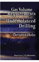 Gas Volume Requirements for Underbalanced Drilling