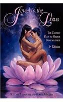 Jewel in the Lotus/The Tantric Path to Higher Consciousness