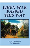 When War Passed This Way