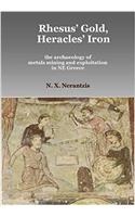 Rhesus' Gold, Heracles' Iron: the archaeology of metals mining and exploitation in NE Greece