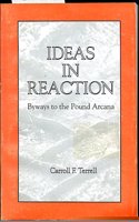 Ideas in Reaction: Byways to the Pound Arcana