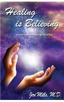 Healing Is Believing