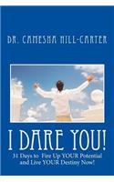 I Dare You!