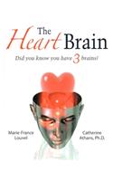 The Heart Brain