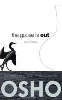 Goose Is Out