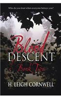 Blood Descent Book Two