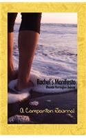 Rachel's Manifesto