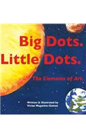 Big Dots. Little Dots.