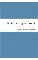 Gathering of Loves